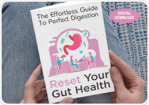 FemiPro BONUS #2 - The Effortless Guide To Perfect Digestion: Reset Your Gut Health